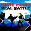 karate fighter real battles